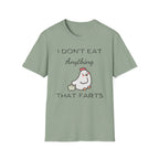 Anything That Farts Chicken T-Shirt