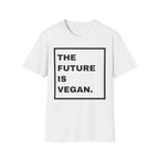 The Future Is Vegan T-Shirt