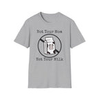 Not Your Milk T-Shirt