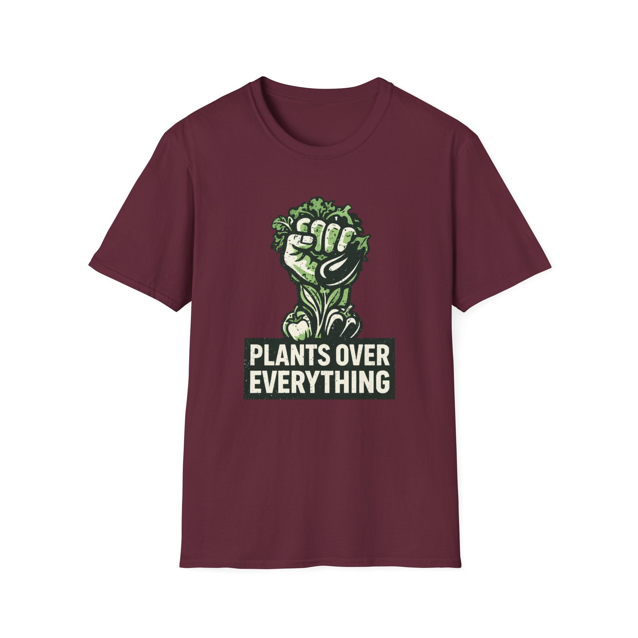 Plants Over Everything T-Shirt