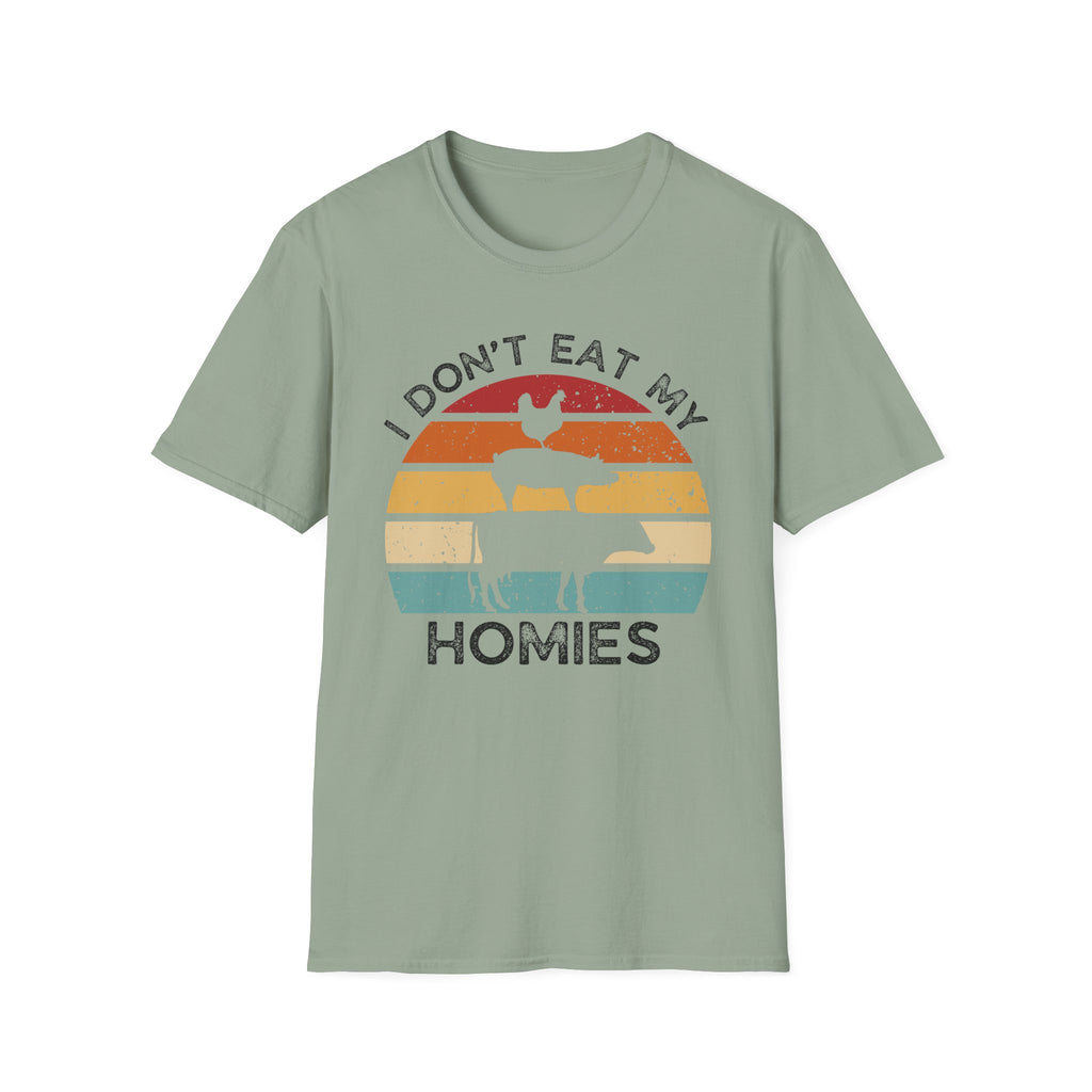 I Don't Eat My Homies T-Shirt