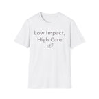 High Care T-Shirt