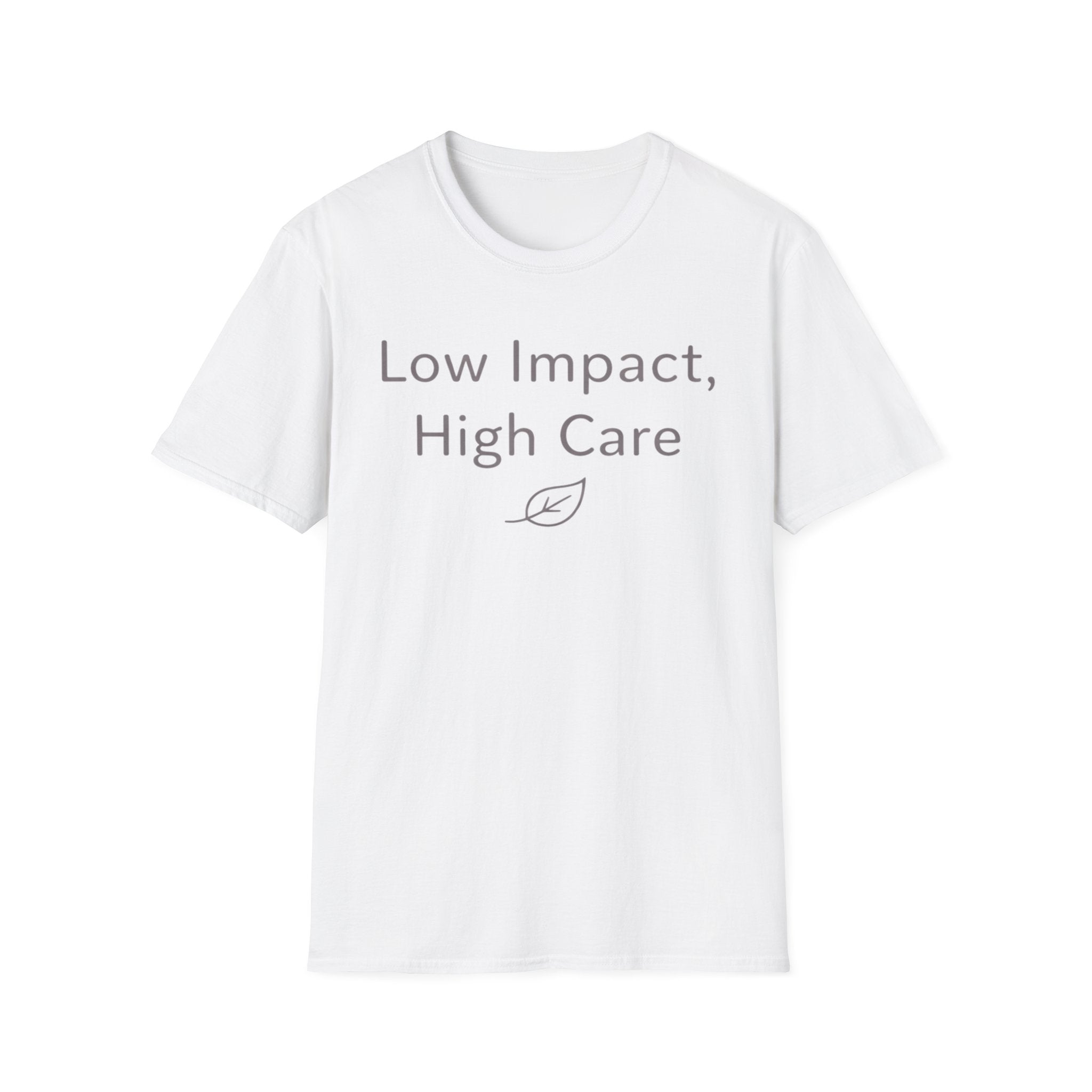 High Care T-Shirt
