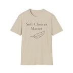 Soft Choices T-Shirt