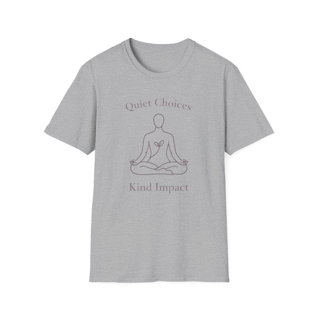 Quiet Choices Kind Impact T-Shirt