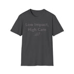 High Care T-Shirt
