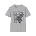 Be the Change Butterfly T-Shirt