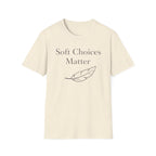 Soft Choices T-Shirt