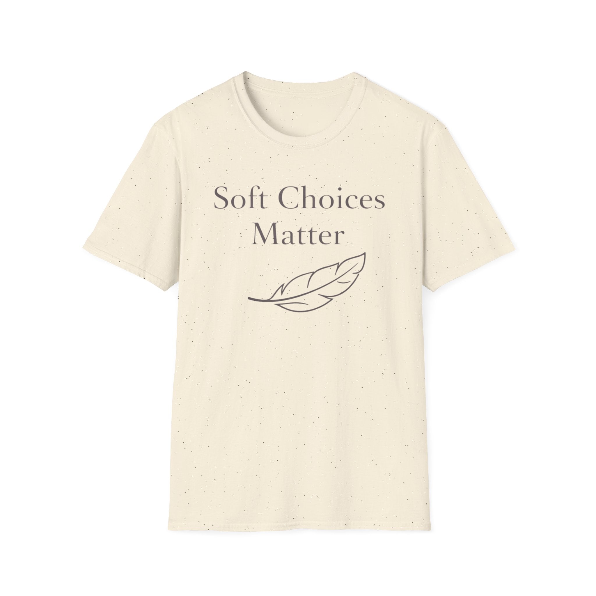 Soft Choices T-Shirt