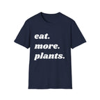 Eat More Plants T-Shirt