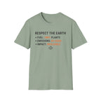 Respect The Earth T-Shirt