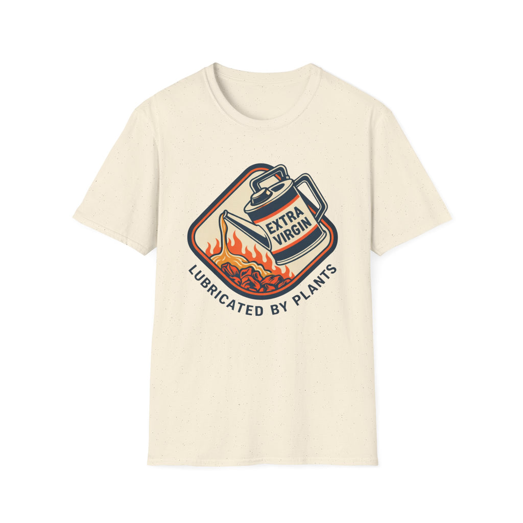 Lubricated By Plants T-Shirt