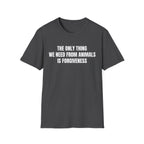 Forgiveness T-Shirt