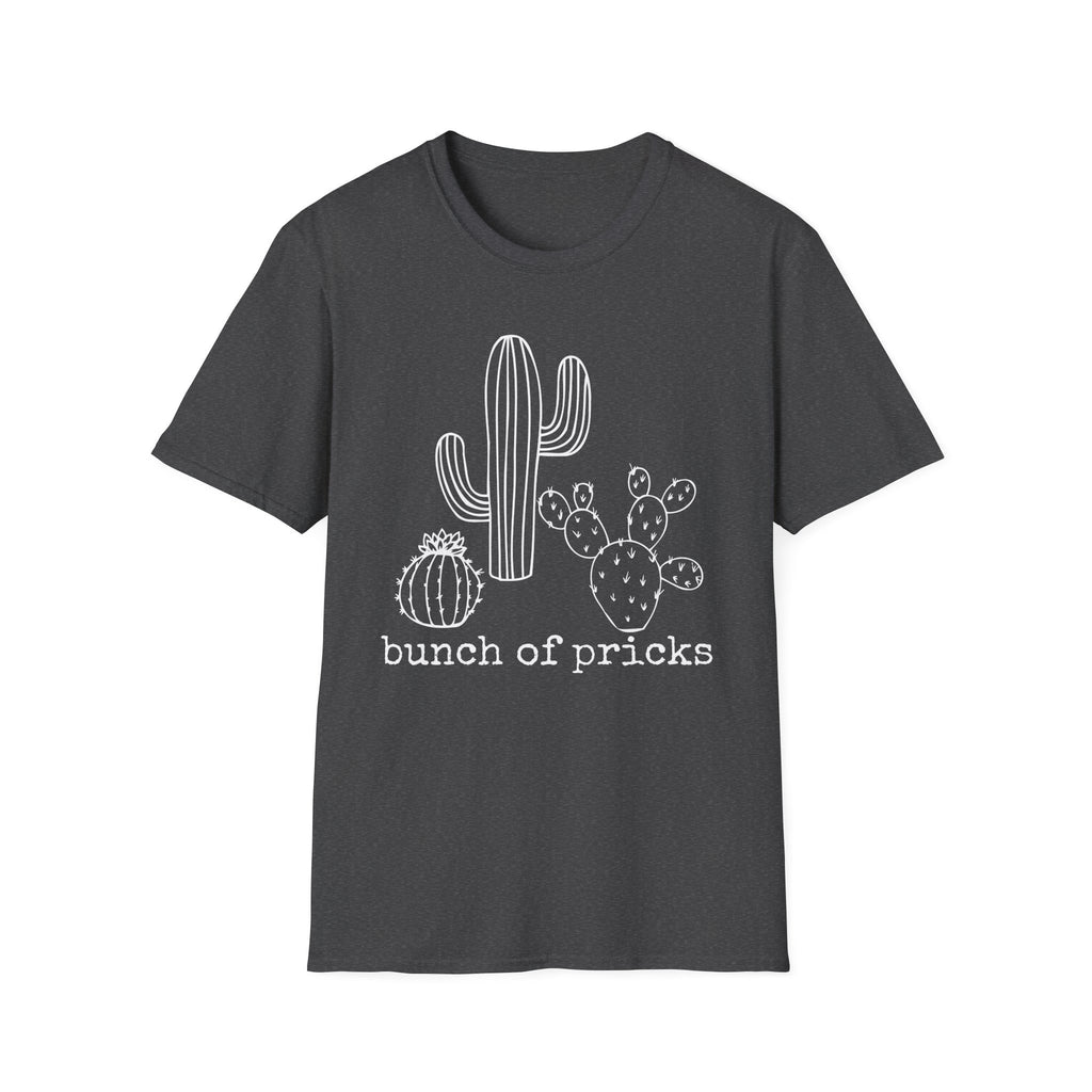 Bunch of Pricks T-Shirt