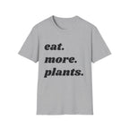 Eat More Plants T-Shirt