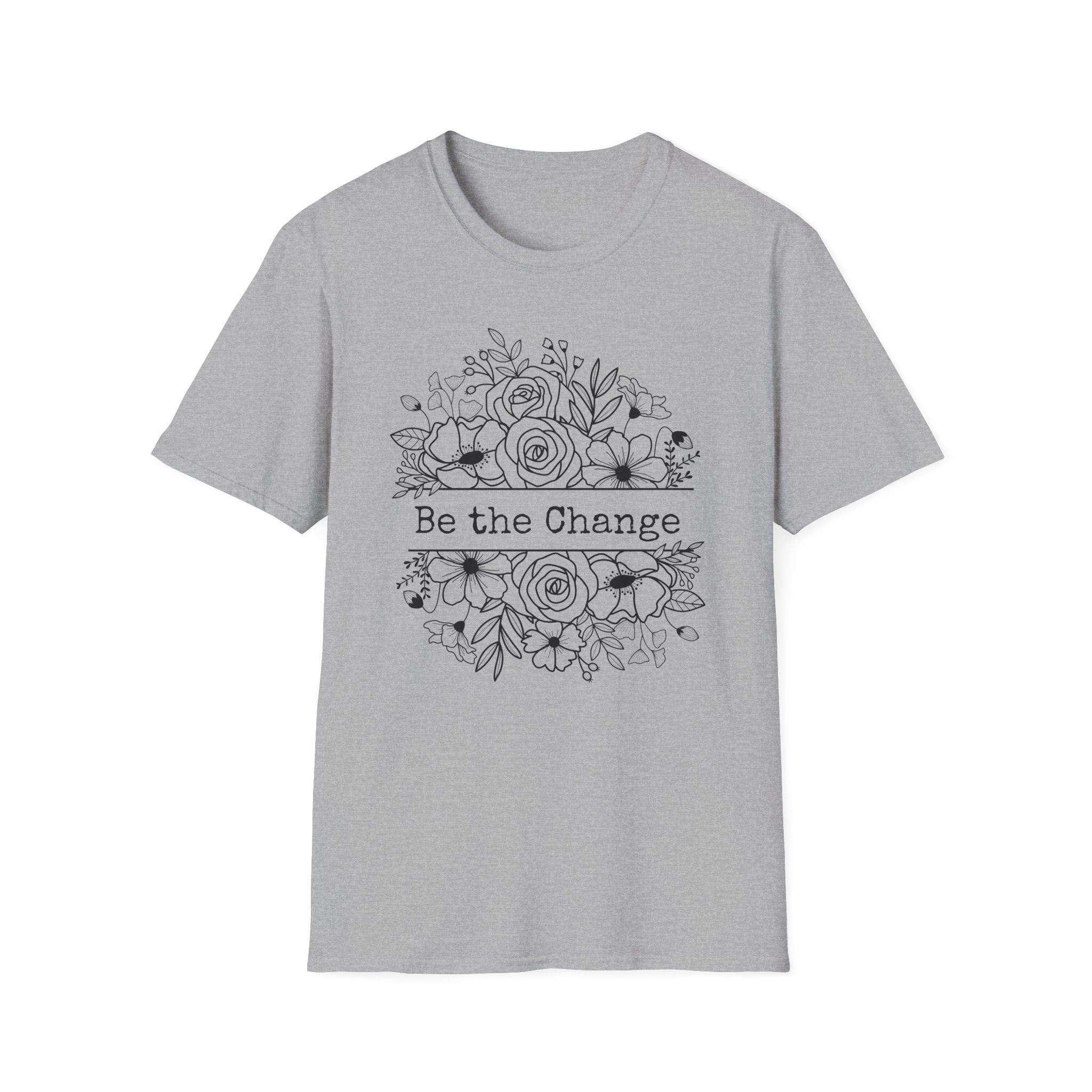 Be the Change T-Shirt
