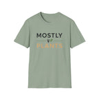 Mostly Plants T-Shirt