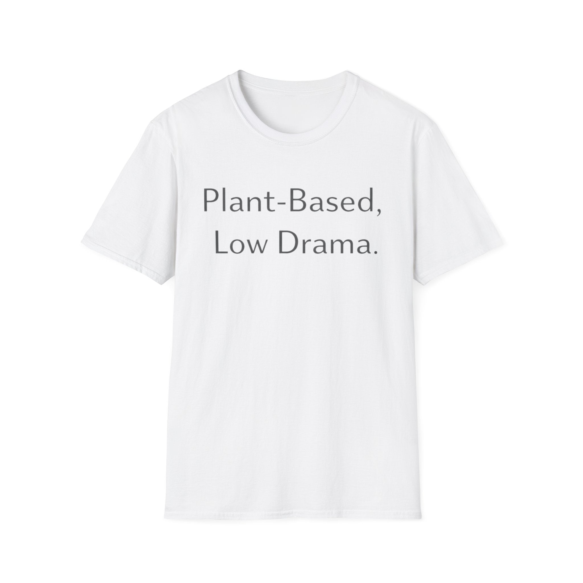 Low Drama T-Shirt