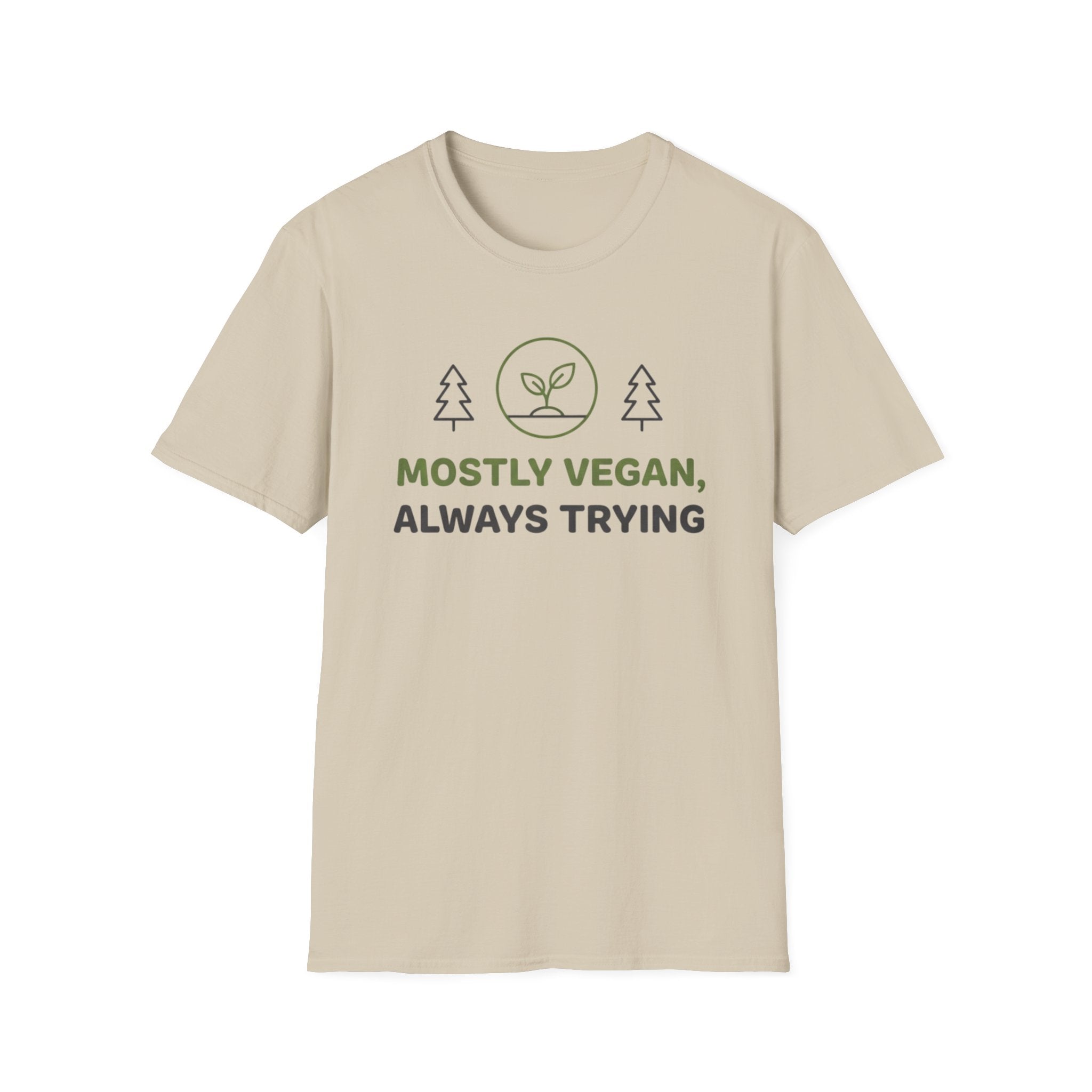 Always Trying T-Shirt