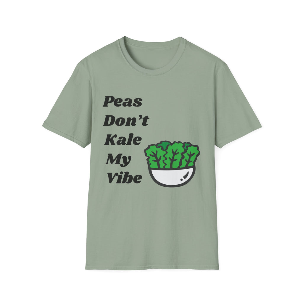 Don't Kale My Vibe T-Shirt