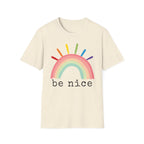 Be Nice T-Shirt