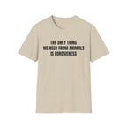 Forgiveness T-Shirt