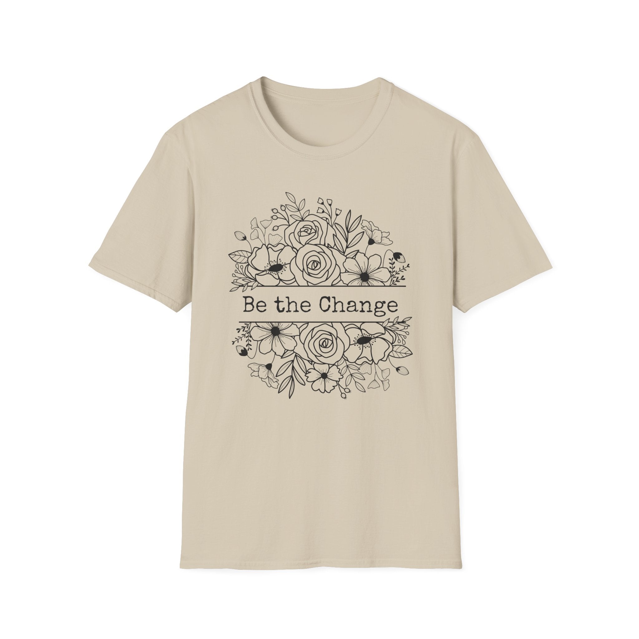 Be the Change T-Shirt