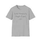 High Care T-Shirt