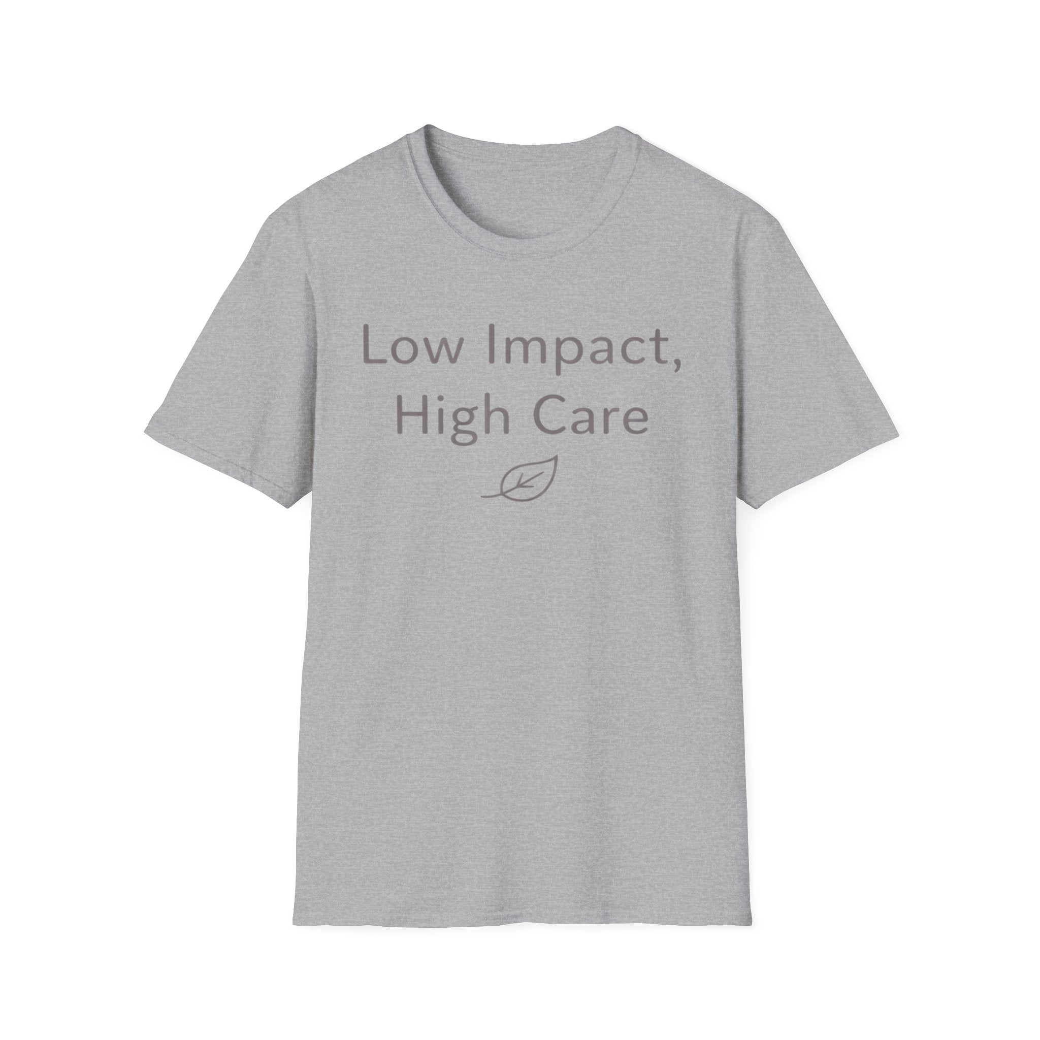 High Care T-Shirt