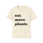 Eat More Plants T-Shirt