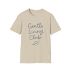 Gentle Living Club T-Shirt