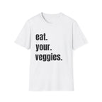 Eat Your Veggies T-Shirt