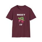 Beet It T-Shirt
