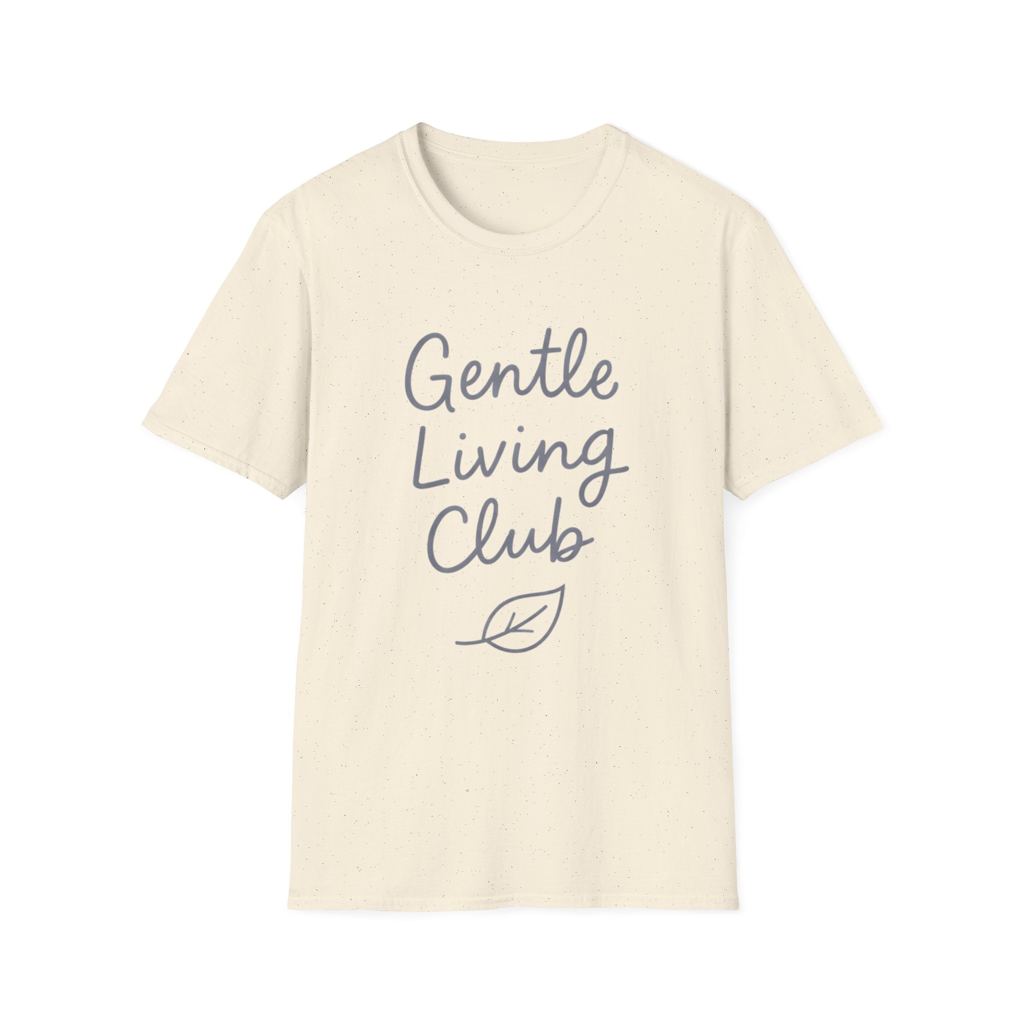 Gentle Living Club T-Shirt
