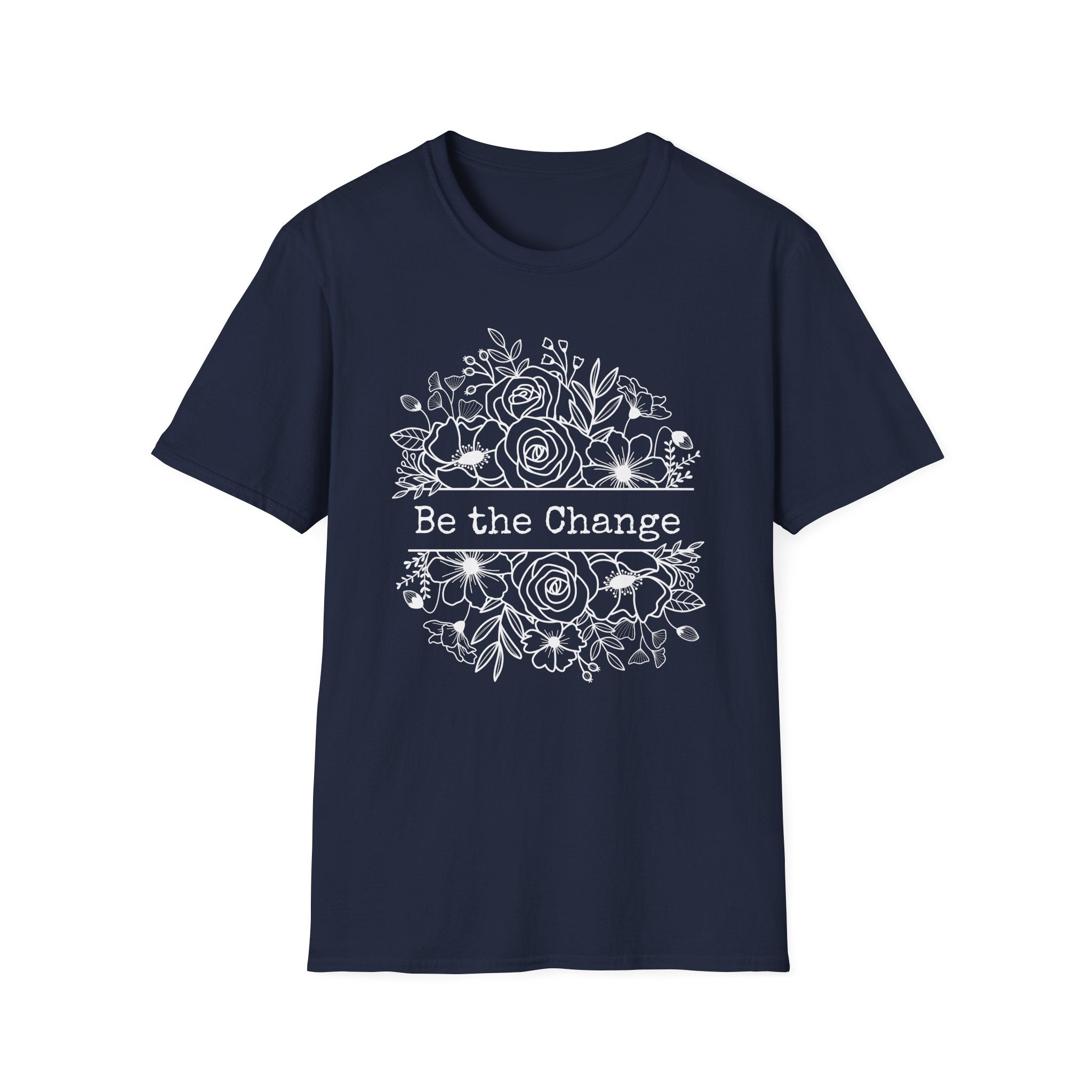 Be the Change T-Shirt