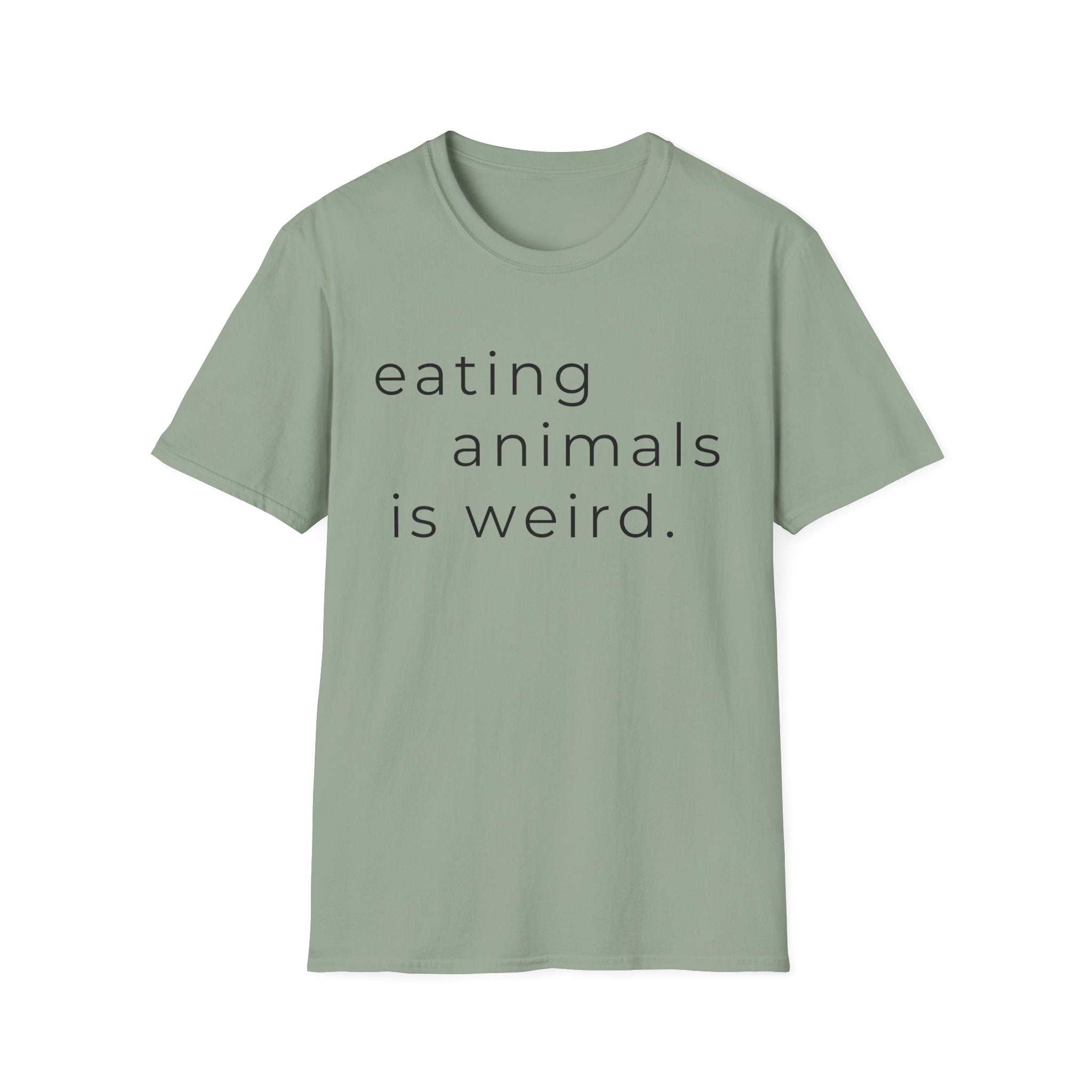 Eating Animals Is Weird T-Shirt
