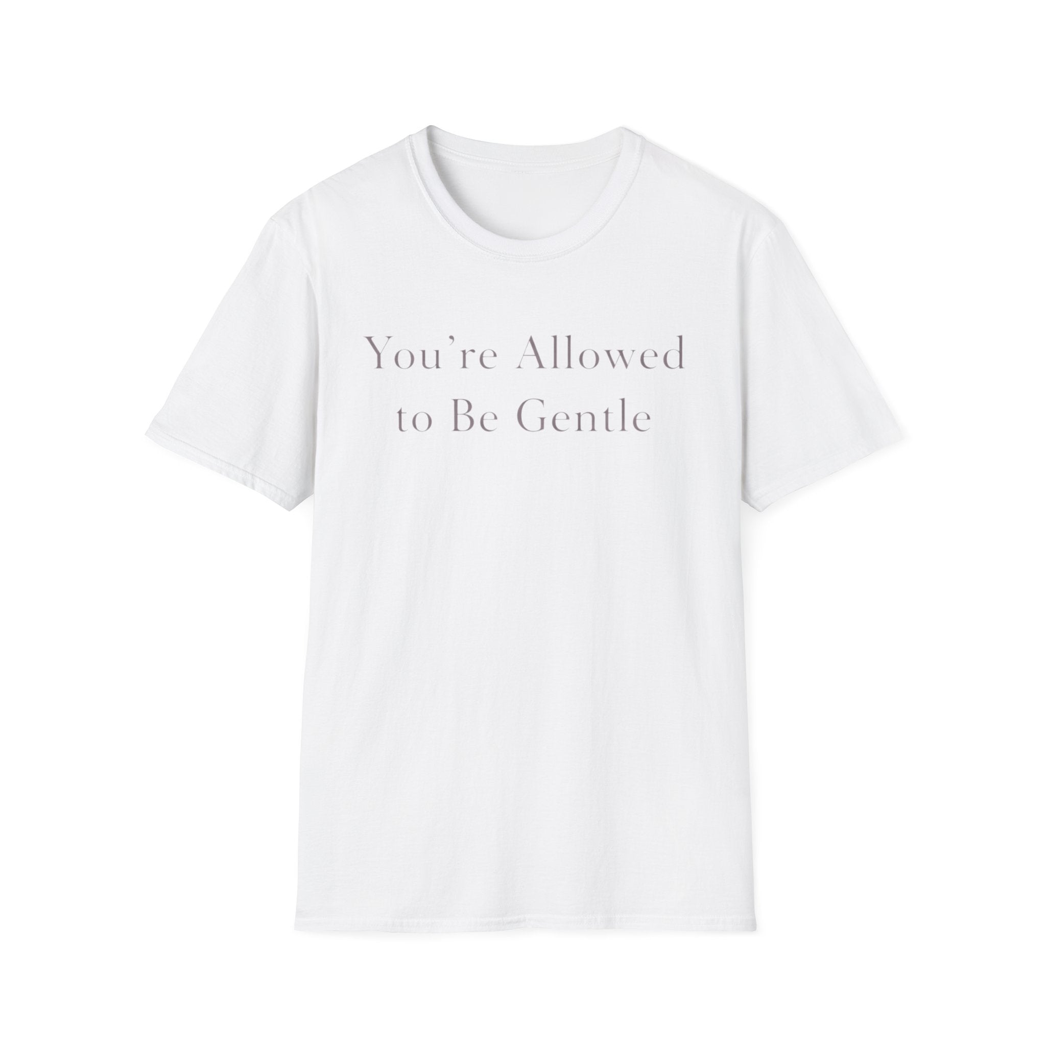 Allowed To Be Gentle T-Shirt