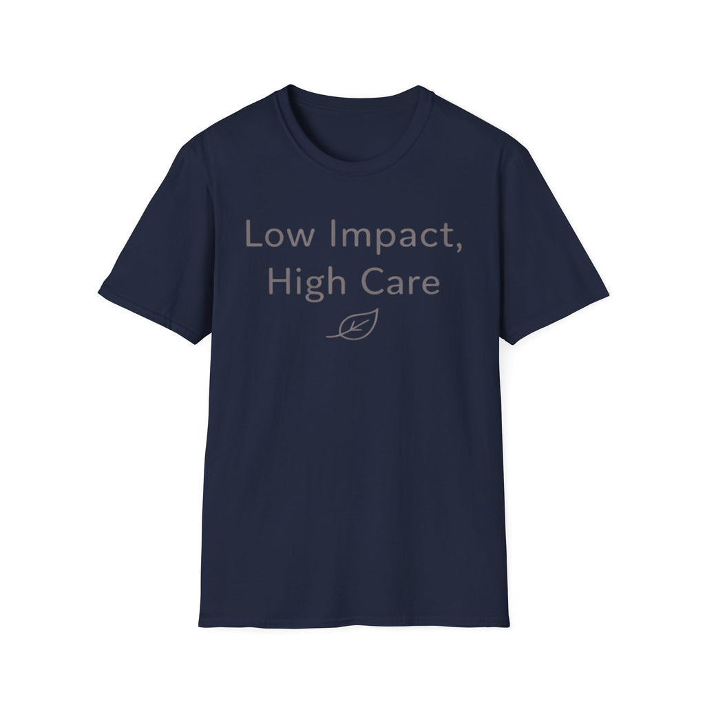 High Care T-Shirt
