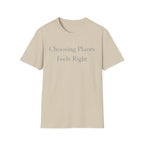 Feels Right T-Shirt