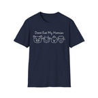 Don't Eat My Homies T-Shirt