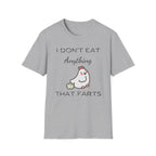 Anything That Farts Chicken T-Shirt