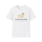 King of Versatility T-Shirt