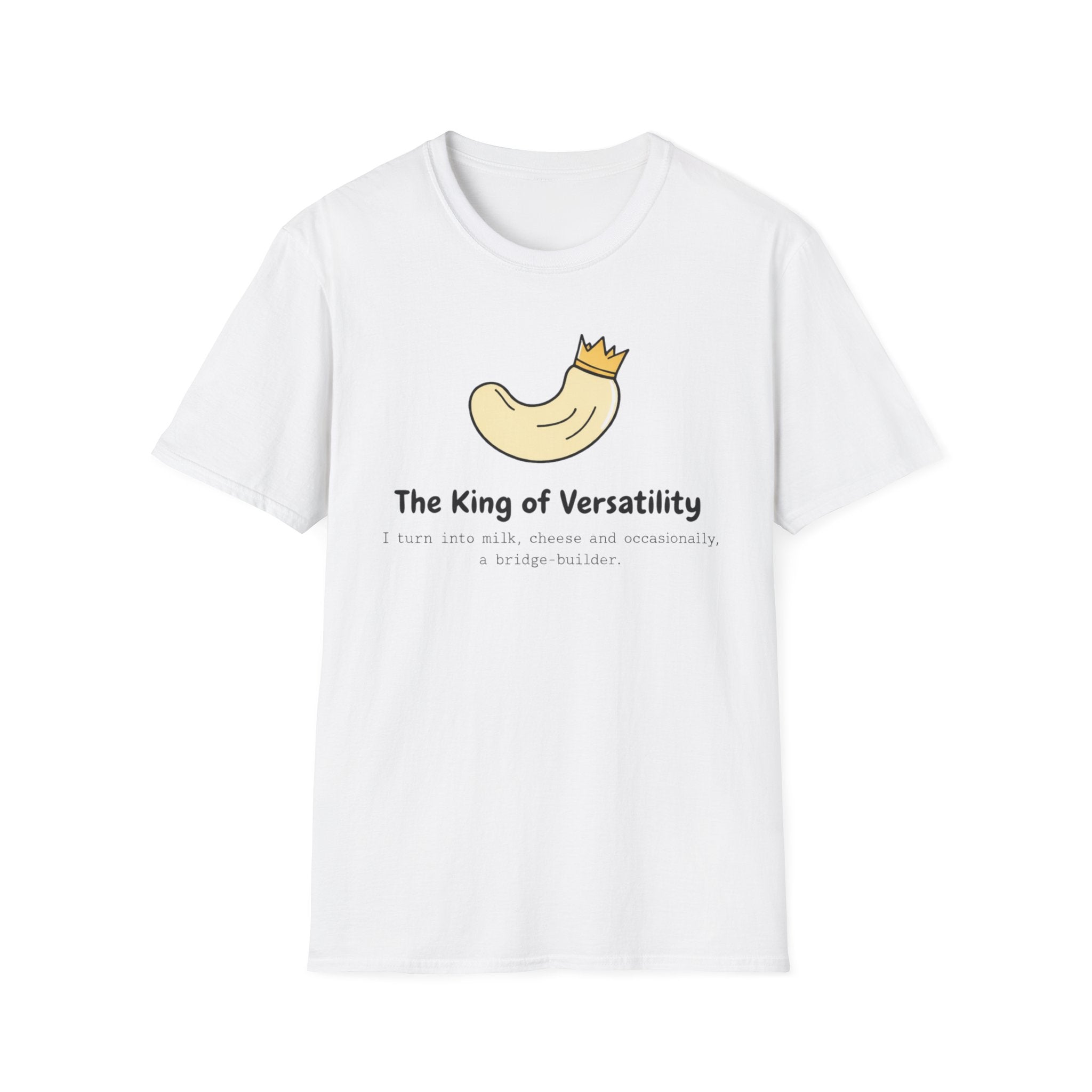 King of Versatility T-Shirt