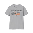 Respect The Earth T-Shirt