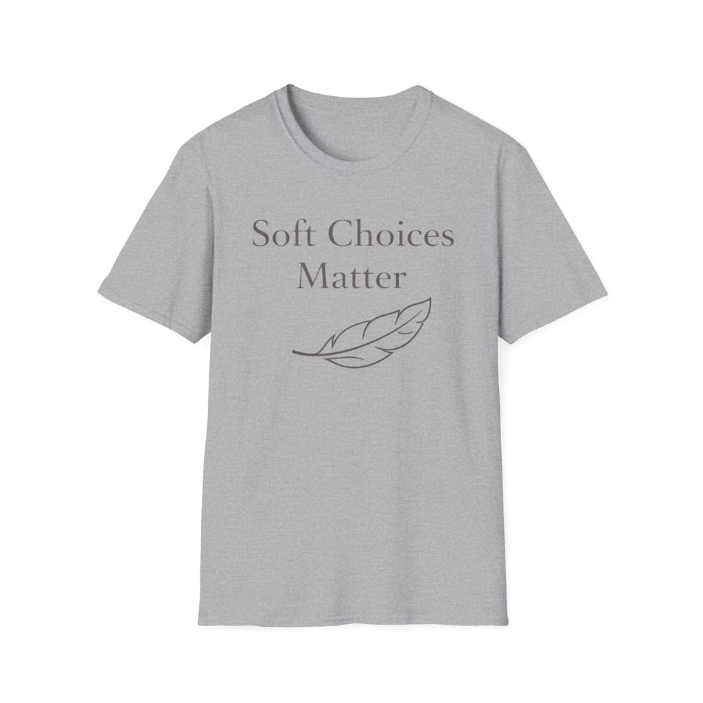 Soft Choices T-Shirt