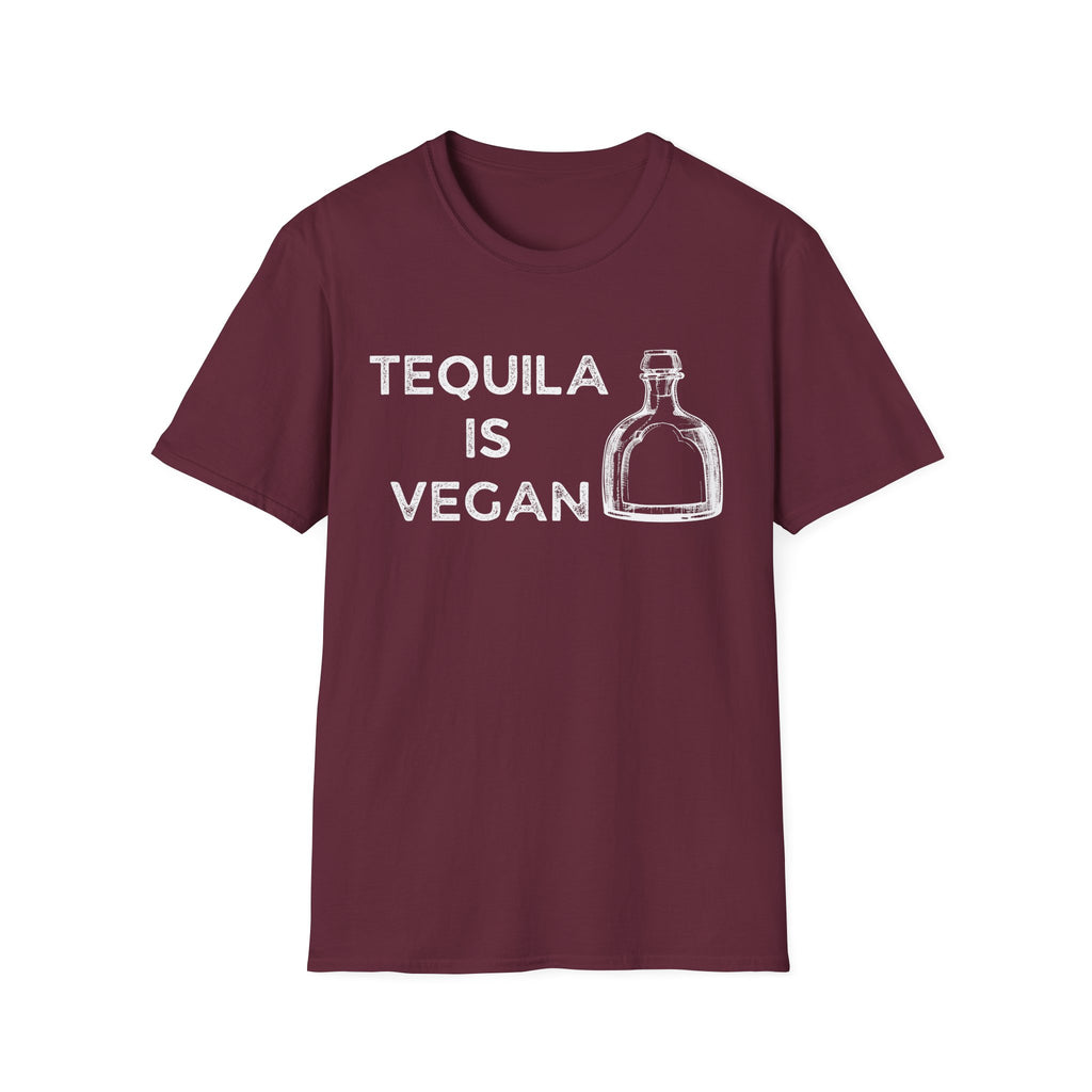 Tequila is Vegan T-Shirt