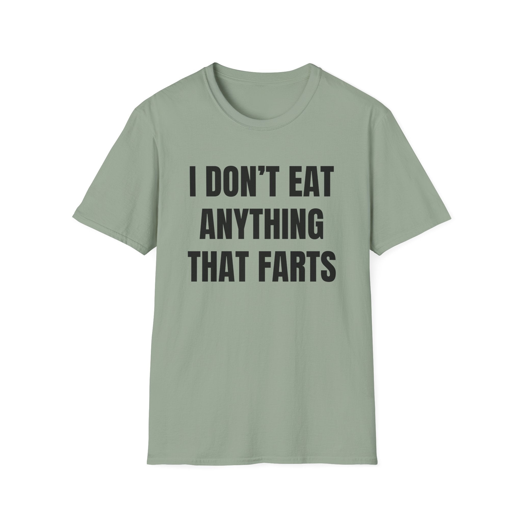 Anything That Farts T-Shirt