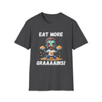 Eat More Grains T-Shirt