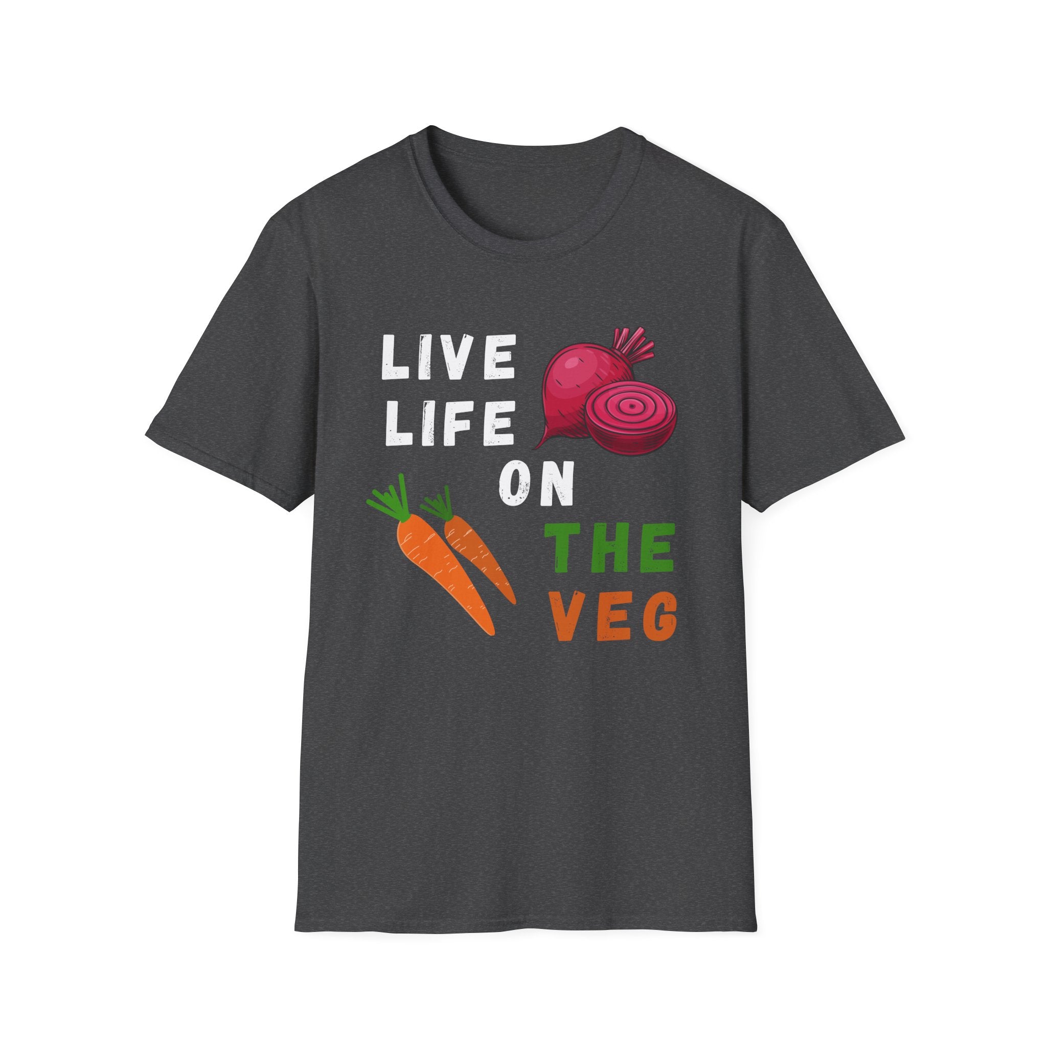 Live Life On The Veg T-Shirt