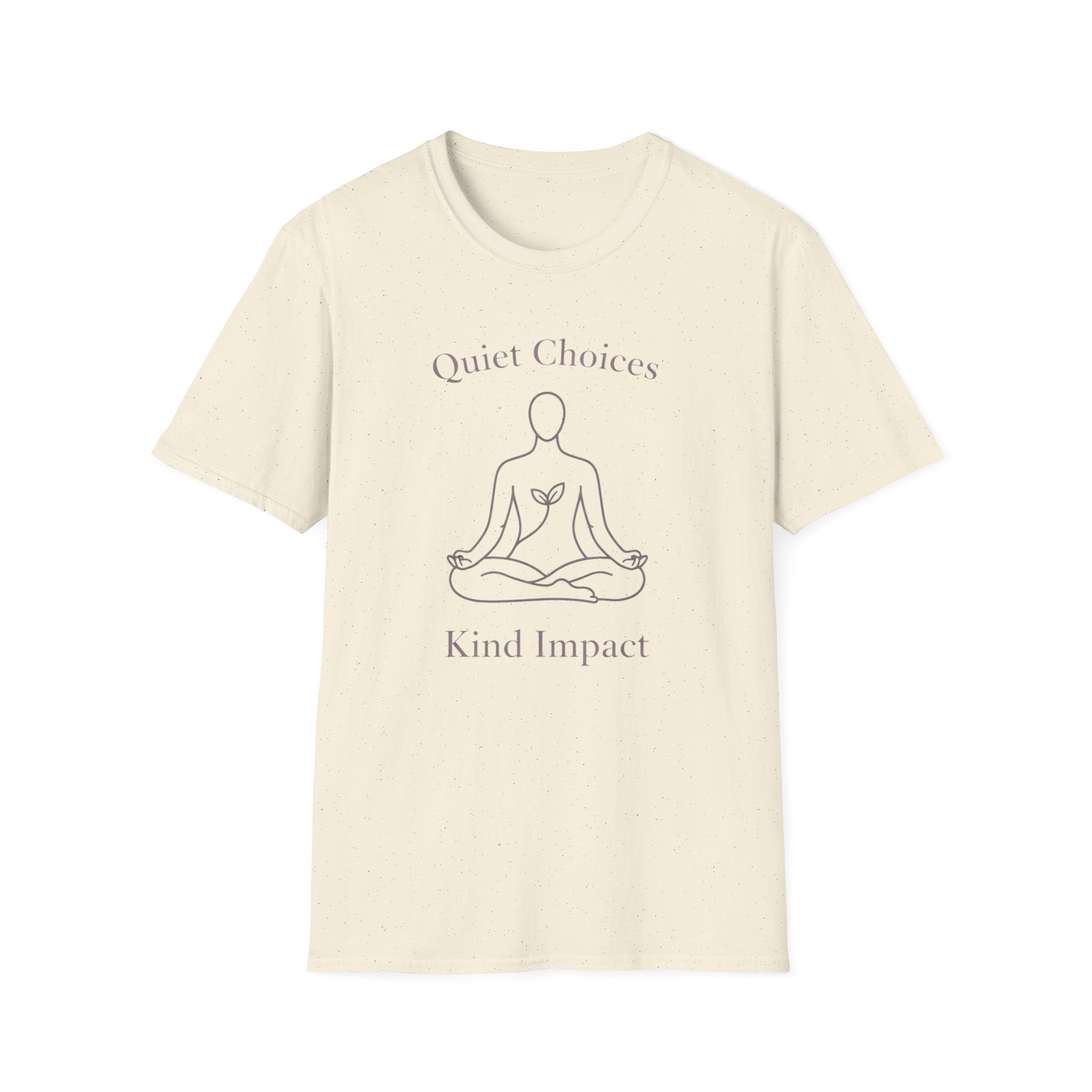 Quiet Choices Kind Impact T-Shirt